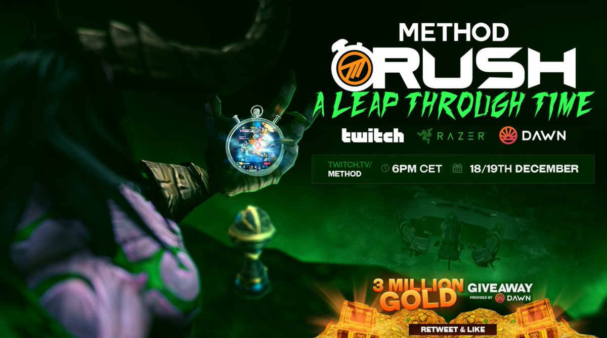 🚨 Method Rush: A Leap Through Time 🚨

Be ready to face old enemies &amp; battle it out in this all new Legion Timewalking M+ event!

📅 Dec 18+19
⏰ 6PM CET
📺 twitch.tv/method

Read more: method.gg/method-rush-a-…

RT &amp; LIKE TO ENTER TO WIN 3 MILLION GOLD