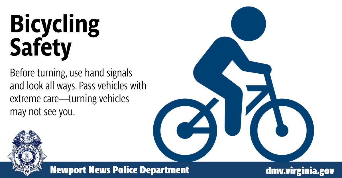 BICYCLE SAFETY | This week a bicyclist was seriously hurt after he was hit by a vehicle at night in Newport News. There are things you can do to decrease your risk of a crash such as using hand signals.

Ride responsibly.  🚲