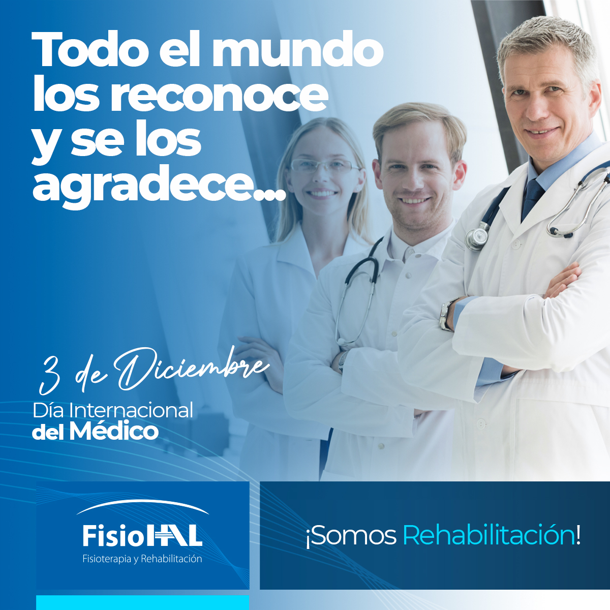 fisiohal's tweet photo. El reconocimiento a su labor es internacional. Y más en estos tiempos donde han demostrado su calidad humana. ¡Gracias queridos Médicos de México y el mundo! #fisioHAL, #somosrehabilitacion, #diainternacionaldelmedico https://t.co/PppINdOLnR