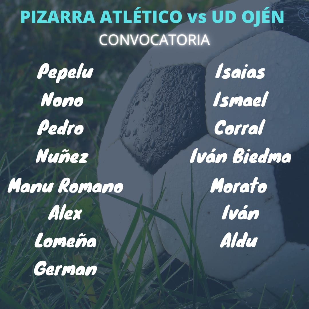 UDOjen's tweet photo. ¡Ya está aquí! La convocatoria para el partido contra @c_pizarra 💪.

#VamosOjén
#UDOjén https://t.co/dkQctsCBdW