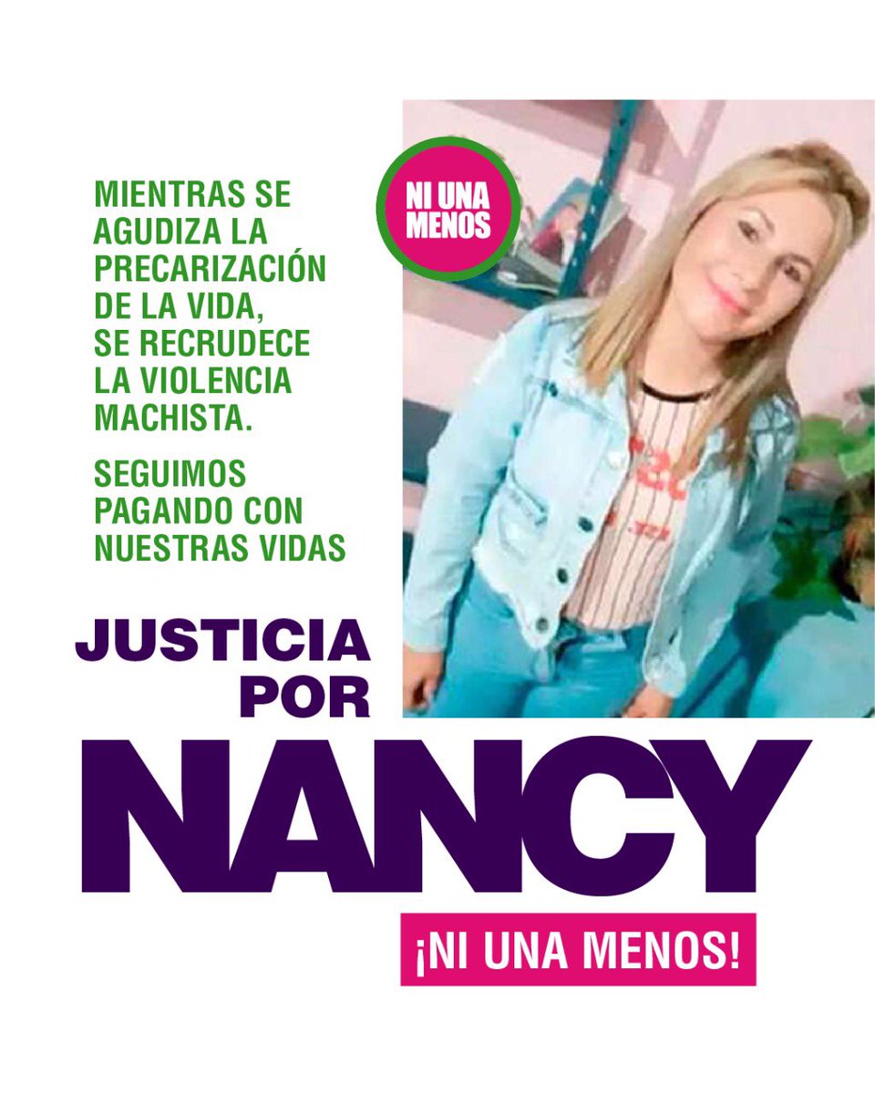 ColectivoNUM's tweet photo. Justicia por Nancy Videla!
NiUnaMenos! 
Mientras se agudiza la precarización de la vida, se recrudece la violencia machista. 
Seguimos pagando con nuestras vidas.
#niunamenos https://t.co/wz67C51rjn