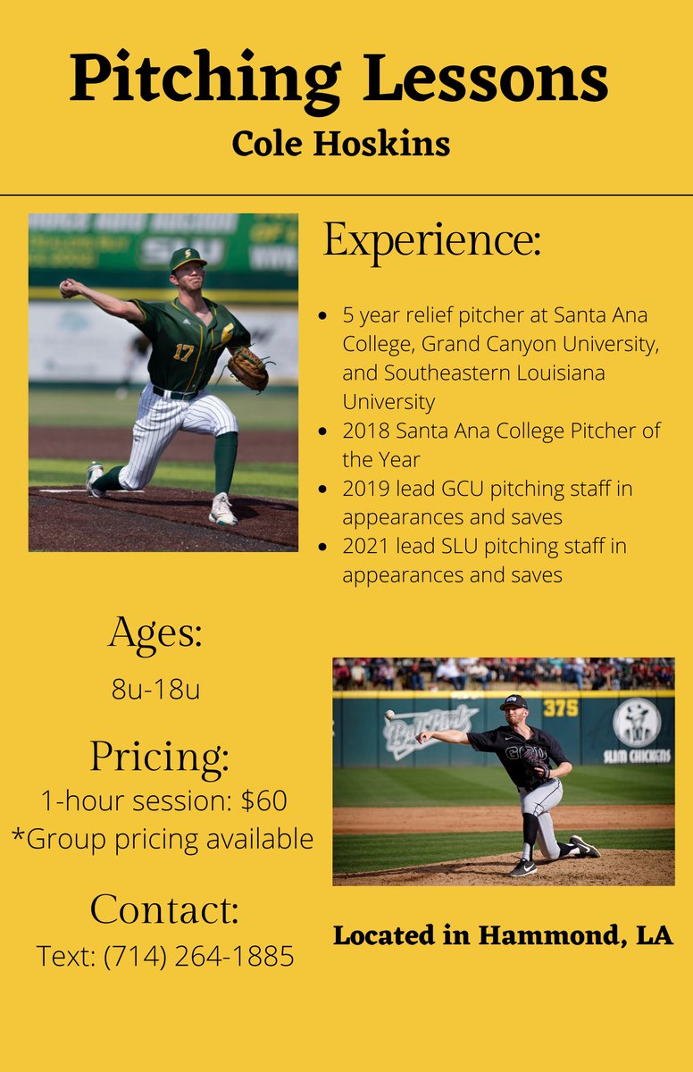 cole_hoss's tweet photo. Former D1 baseball player offering pitching lessons near Hammond, LA. If interested, please text the number on the flyer or DM me for info. https://t.co/4pQVzMTYUh