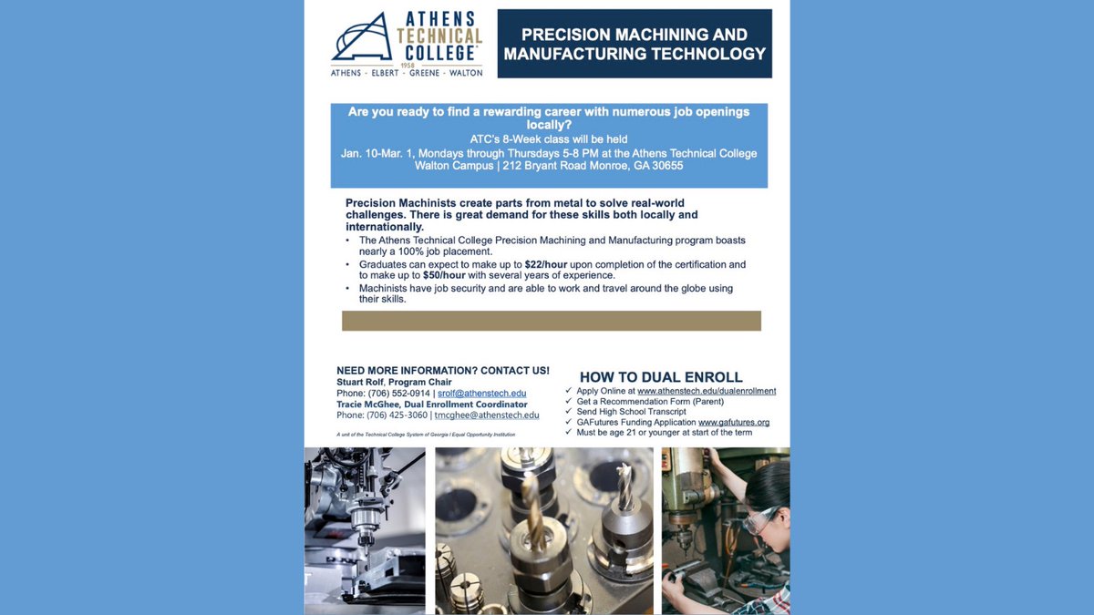 Precision Machinists create parts from metal to solve real-world challenges. Learn those skills right here at the Walton campus of <a href="/AthensTechGA/">Athens Technical College</a> Enroll in this award-winning program as a regular student or through dual enrollment if you are in high school. Classes start 1/10.
