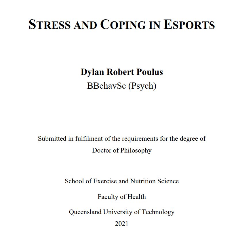 DrSethJenny's tweet photo. New doctoral dissertation citing our #esports research:

"Stress &amp; Coping in Esports" 
by @DylanPoulus 
🧠💻🎮

Full text:
https://t.co/7O6DGhzeid https://t.co/fLBq9tiO7o