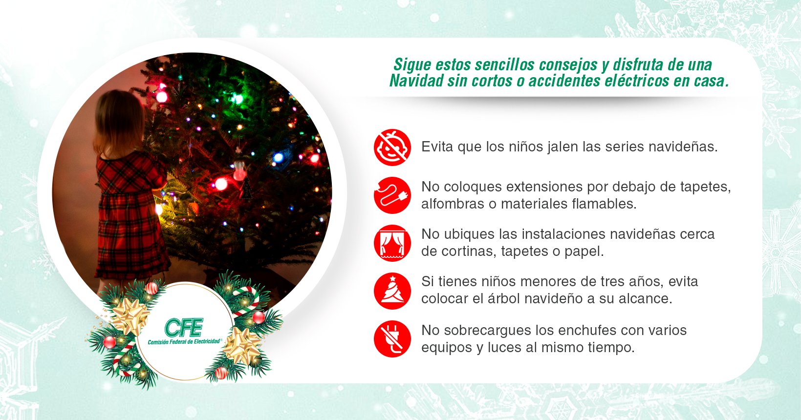 CFEmx on X: "#NavidadSegura | Sigue estos sencillos consejos y disfruta de  una Navidad sin cortos o accidentes eléctricos. https://t.co/grfAI80CHR" / X