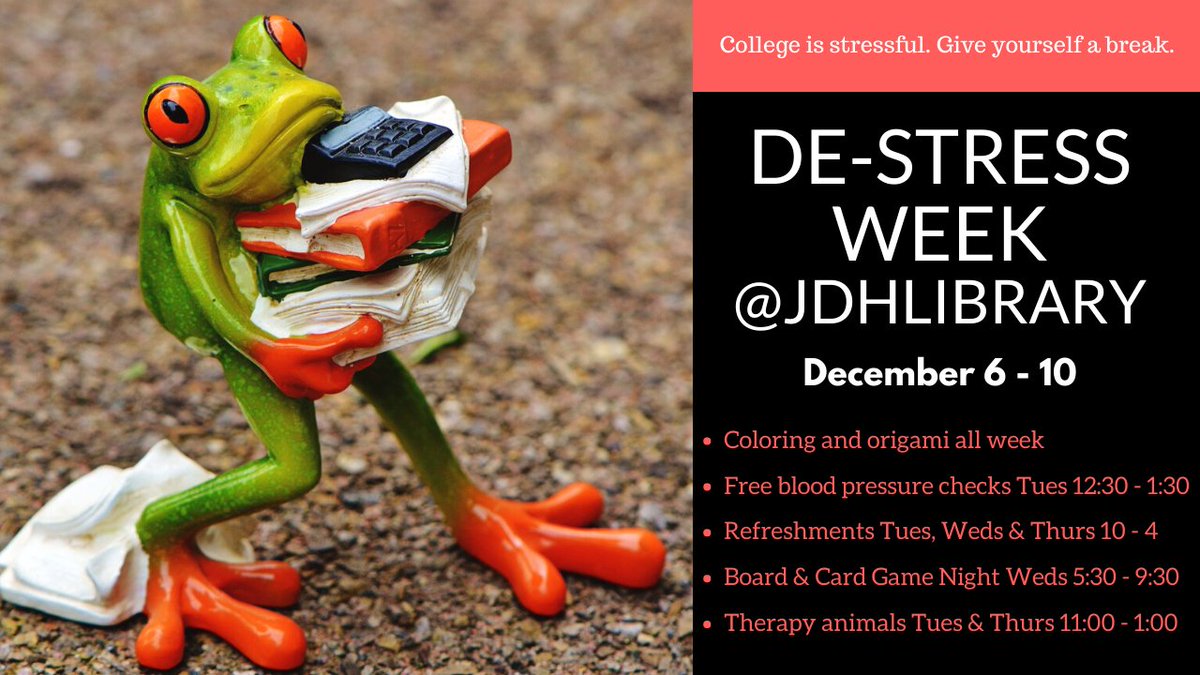 jdhlibrary's tweet photo. Come join us for De-Stress Week, December 6-10th! https://t.co/ziGeVxD26S
