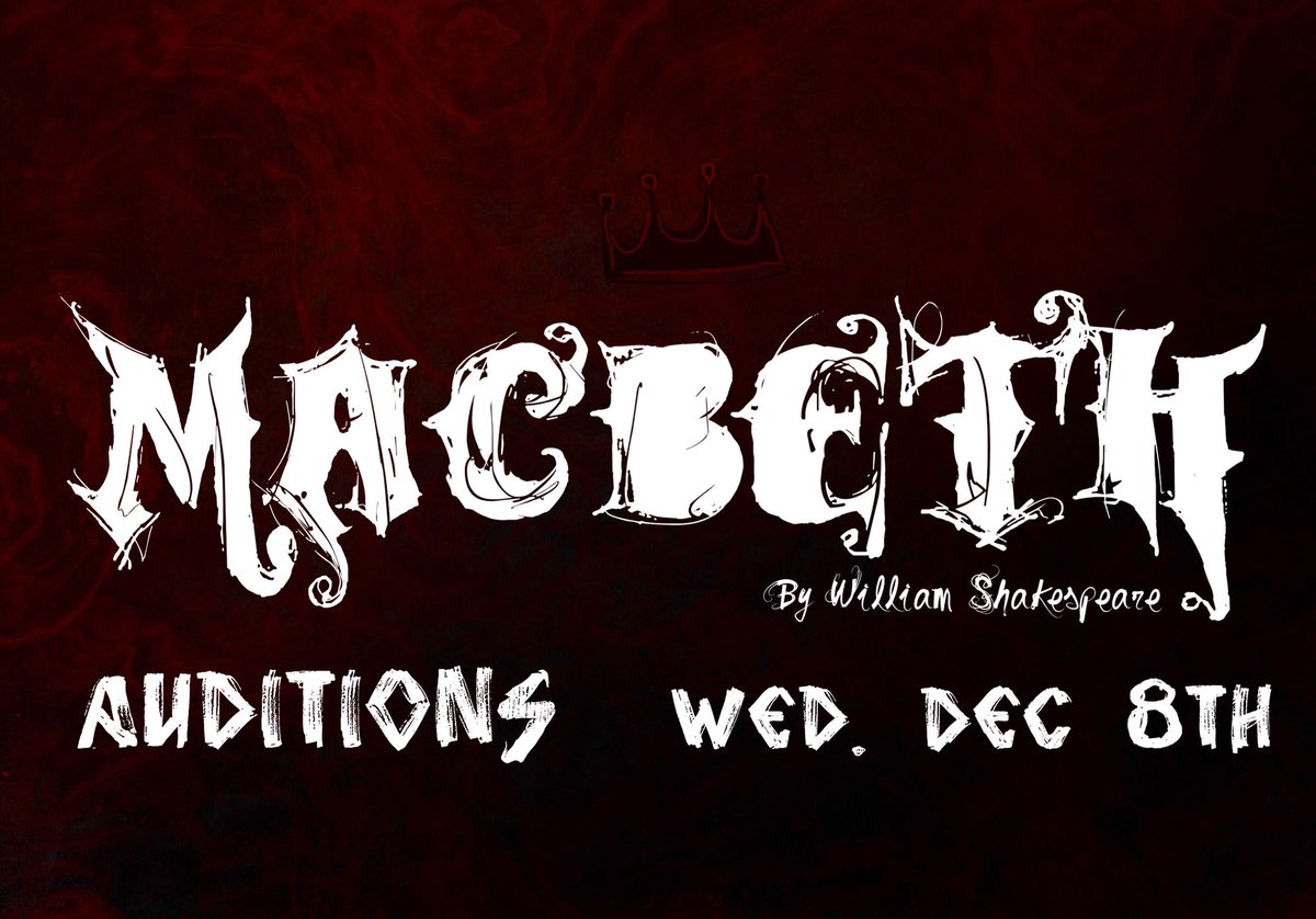 Shepardtheatre's tweet photo. Auditions for our next production: MACBETH by William Shakespeare, will be held on Wednesday, December 8th at 3:45 in the Blackbox. 
If interested, please make plans to attend a workshop in the theatre classroom on Monday, December 6th, at 3:45. https://t.co/ncMbIxLFZq