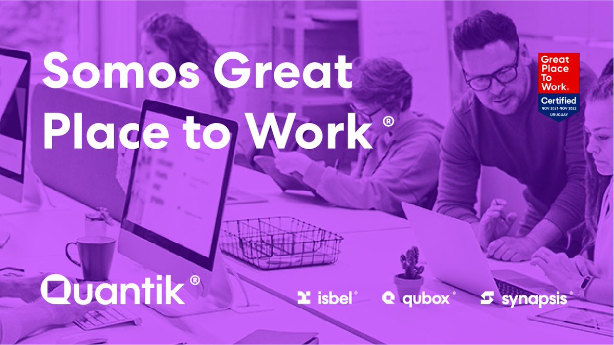 QuantikTeam's tweet photo. 🎖 ¡Somos @GPTW 2022! Nos certificamos como Quantik: el reconocimiento incluye a nuestras marcas @IsbelTeam, Synapsis, Qubox y @heynowbots.
💜 Son protagonistas de este logro todas las personas que integran nuestros equipos.
#SomosQuantik #GPTWcertified #GPTW https://t.co/dKNsXcjSGl