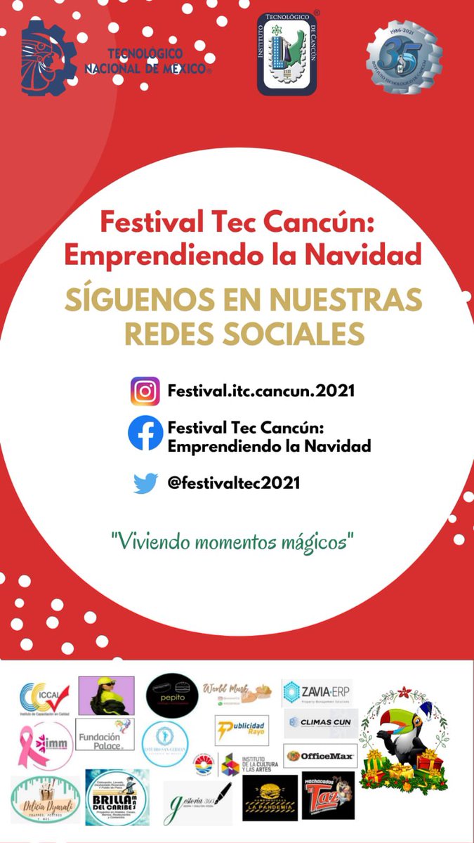 ¡No olvides apoyarnos! 🙏🏼👍🏼

𝗙𝗮𝗰𝗲𝗯𝗼𝗼𝗸:

facebook.com/Festival-Tec-C…

𝗜𝗻𝘀𝘁𝗮𝗴𝗿𝗮𝗺:

instagram.com/festival.itc.c…

𝗧𝘄𝗶𝘁𝘁𝗲𝗿:

x.com/festivaltec202… 

#Cancún #FestivalNavideño #Cultura #Innovación #Emprendedores #ITecnológicoDeCancún #FestivalTecCancún