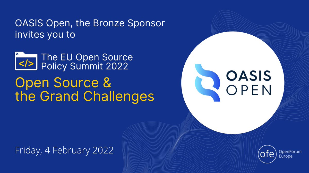 OASISopen's tweet image. The @OpenForumEurope&apos;s EU Open Source Policy Summit is coming up on 4 February 2022, and we&apos;re proud to be one of the event&apos;s sponsors. summit.openforumeurope.org
#opensource #opentechnologies #Europe #collaboration