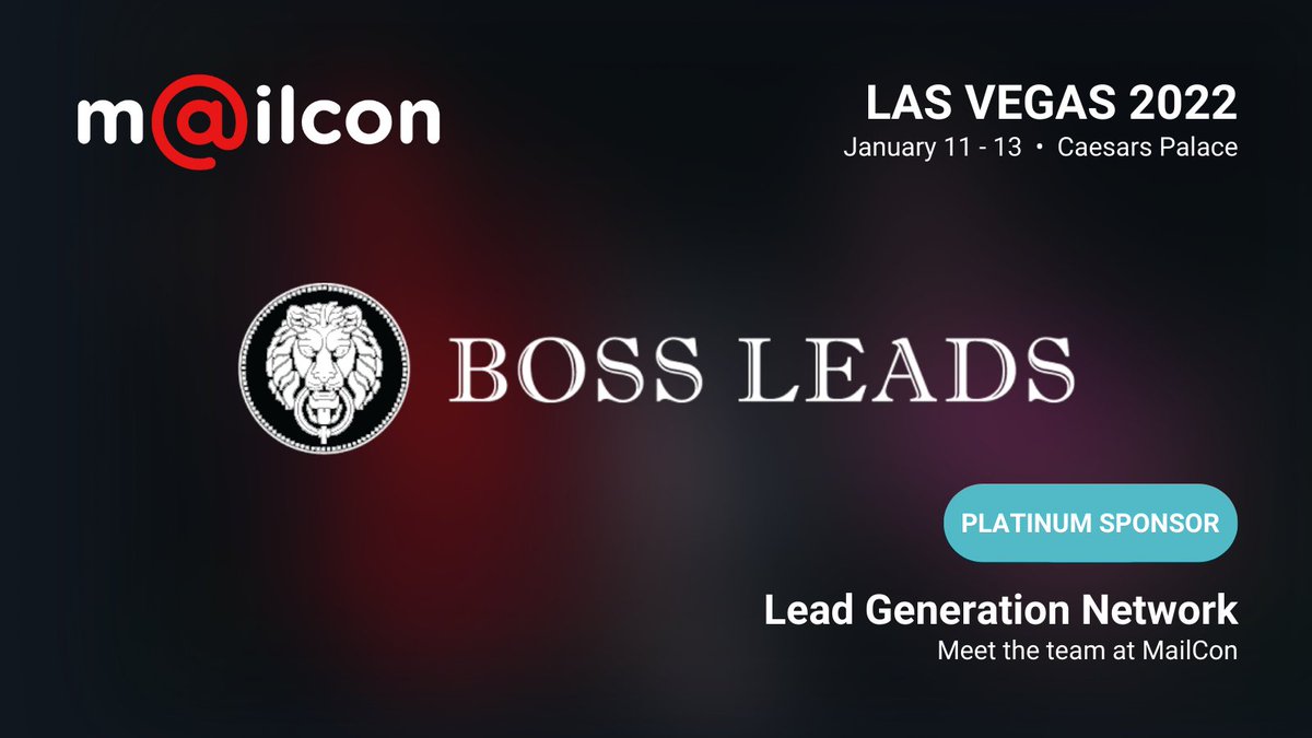 MailConOfficial's tweet photo. Big thanks to Boss Leads for joining MailCon as a PLATINUM sponsor for our conference in January! ๐
#BossLeads #MailCon #MailConLV #MailConLV22 #technology #data #EmailConference #LeadGeneration https://t.co/X3412l9dXh