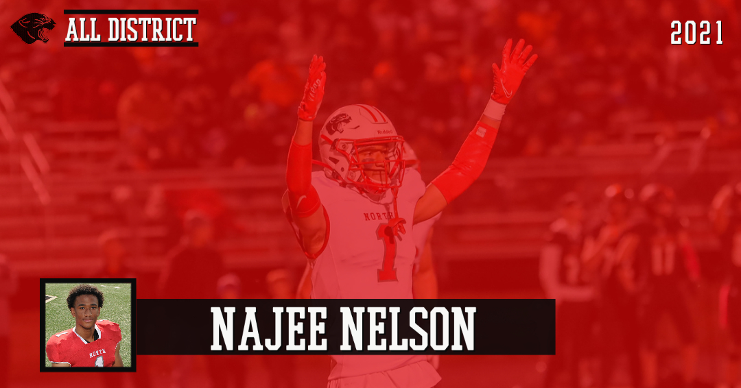 ALL-DISTRICT

Najee Nelson, CB/WR (Jr.)

#SweepTheShed // #NorthOrNone
