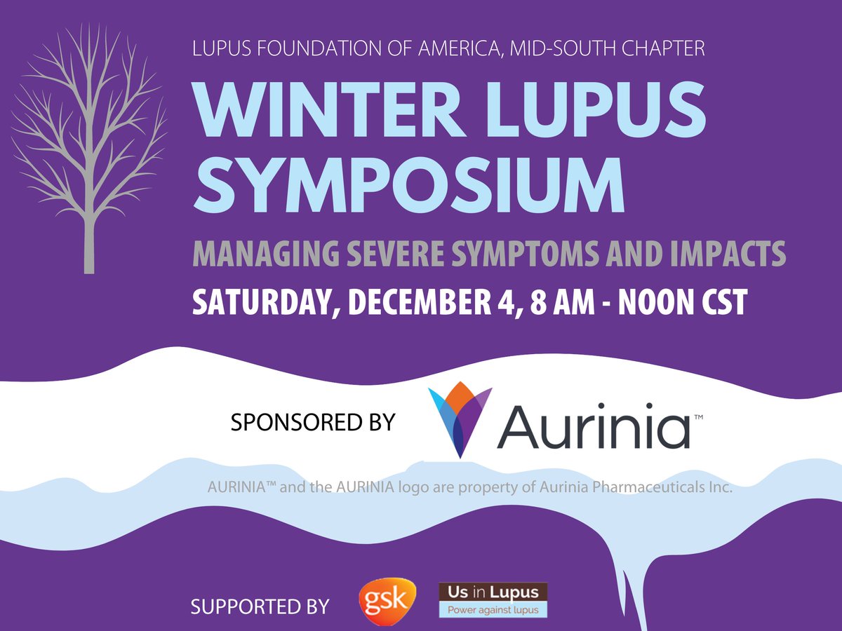 LupusMidSouth's tweet photo. Don't miss our Winter Lupus Symposium tomorrow 12/4 at 8 am covering severe impacts of lupus. https://t.co/RNLoGY58bF https://t.co/8oQQTLisay