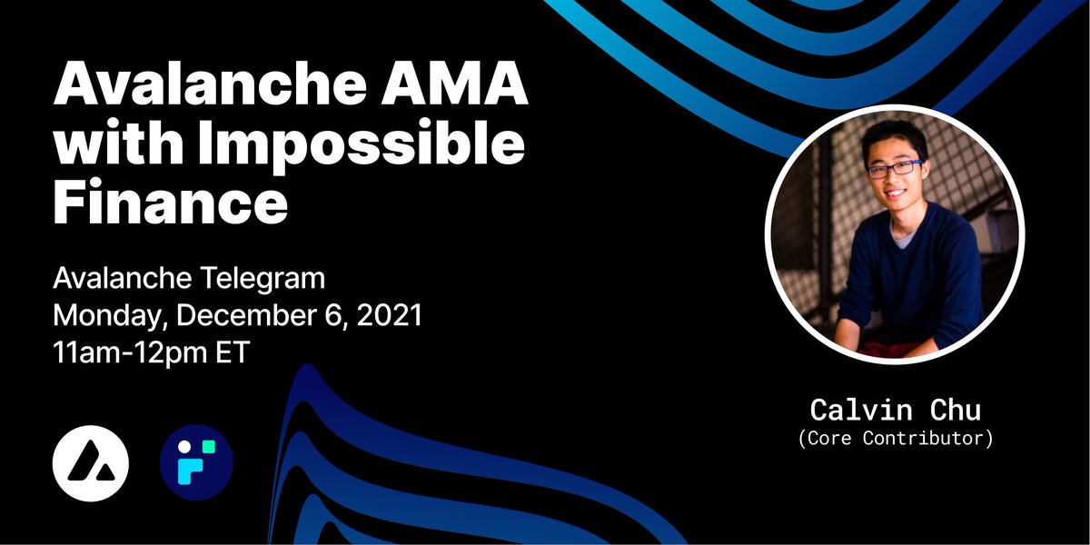 avax's tweet photo. Want to learn how @impossible_ is redefining the launchpad experience? Start your week off this Monday with an AMA from Impossible's Core Contributor, Calvin Chu (@calchulus), don't miss it!

📆 Monday, December 6
⏰ 11am ET
📍 https://t.co/b6zmujpYOW https://t.co/H7ZtotmfRc
