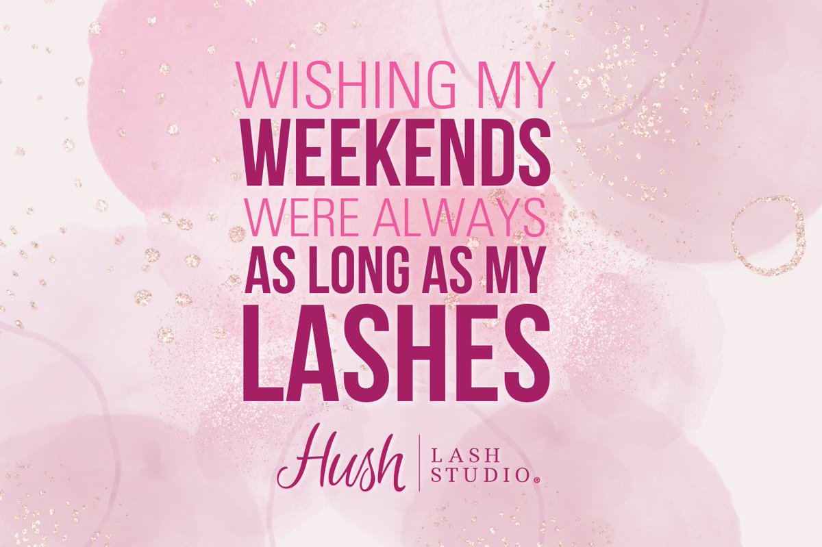 HushLashStudio's tweet photo. Happy Friday Lash Lovers! Who else is SO ready for the weekend🙋? If your Lashes aren't quite as ready, we've got you! Visit https://t.co/EEP1cwRPlU to find your nearest studio &amp; book online. We can't make weekends any longer, but we CAN get you fuller, thicker, LONGER Lashes😍. https://t.co/1cHgiVZZCy