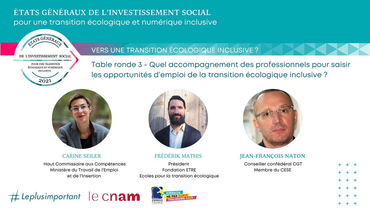 EGinclusion's tweet photo. 📢Nous vous présentons la 3ème table ronde du colloque “Vers une transition écologique inclusive" du 08/12/2021 de 11h à 11h55 au CNAM ou en ligne
Rejoignez nos intervenants @seiler_carine du @Travail_Gouv, Frédérick Mathis de @EcoleTransition et Jean-François Naton du @lecese https://t.co/AitkHWpGfG