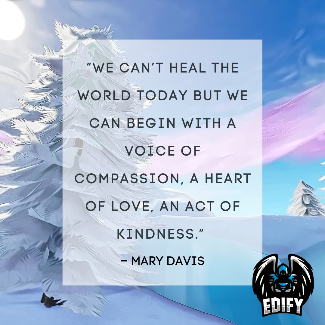 EdifyGG's tweet photo. Words to live by. I feel like you can't add much to that.
.
.
.
.
#Edify #Esports #videogamecamp #Compassion #Fortnite #MaryDavis https://t.co/LrCINn5L6S