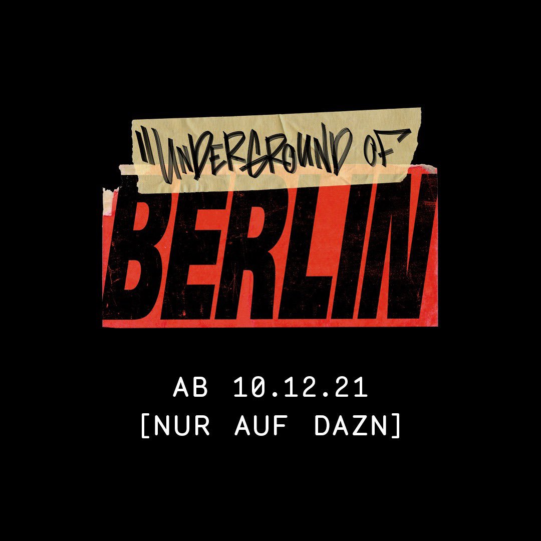 DAZN_DE's tweet photo. Da kommt übrigens was auf euch zu! #UndergroundOfBerlin https://t.co/KojGZJ9BEB