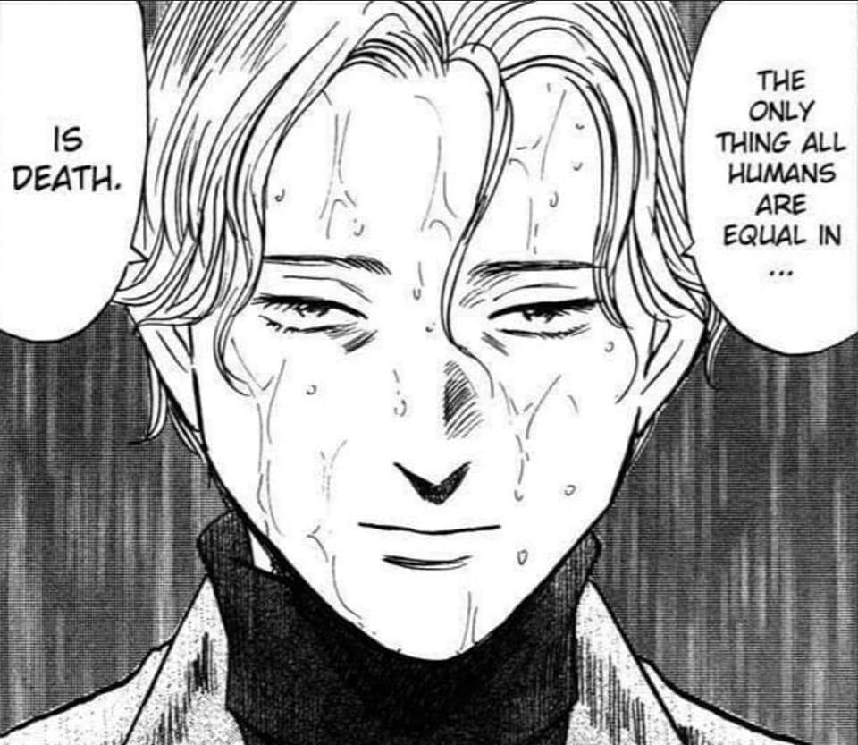 bernakenshin's tweet image. So I just finished Monster and it's probably the best piece of fiction I've ever read. Now in my top 5 I'm forever grateful to have experienced this incredible series.
#MonsterManga
#MonsterAnime
#johanliebert
#Kenzotenma
#Wolfganggrimmer