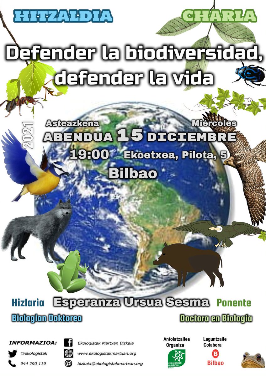 aldaketaldia's tweet photo. Defender la biodiversidad, defender la vida.
Charla de @ekologistak el 15 de diciembre. https://t.co/770a0W9zyT