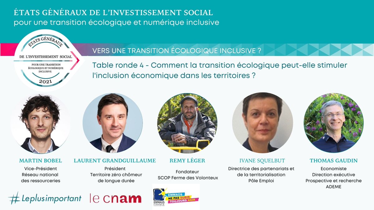 EGinclusion's tweet photo. 📢Nous vous présentons la 4ème table ronde du colloque “Vers une transition écologique inclusive" du 08/12 de 11h55 à 12h50
Avec @Martinbobel de @Ressourcerie, @LGRANDGUILLAUME de @ZeroChomeurLD, Remy Léger de @les_scop, Ivane Squelbut de @pole_emploi, Thomas Gaudin de @ademe https://t.co/BCFLTTajoa