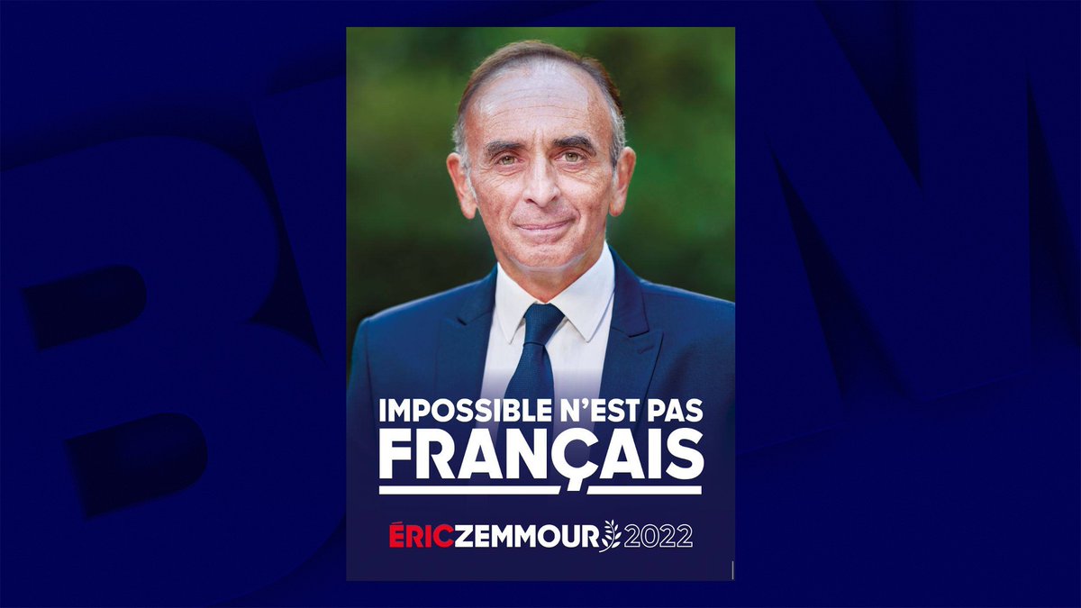 BFMTV's tweet photo. 🔴 INFO BFMTV
"Impossible n'est pas français": le slogan et l'affiche de campagne d'Éric Zemmour dévoilés
https://t.co/0Og2lhtDHJ https://t.co/qVqtqpa8A8