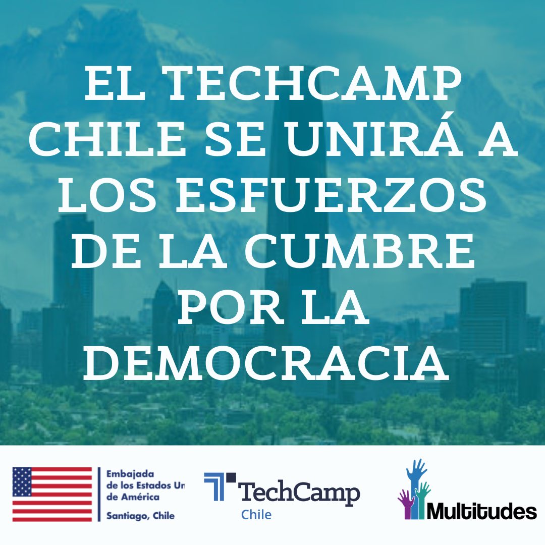 FMultitudes's tweet photo. 📌Terminó el #TechCampChile en alianza con @embajadaeeuucl @techcampglobal y nuestro socio @laterceracom Agradecemos la participación de todos! Nos unimos a la Cumbre por la Democracia, donde líderes mundiales darán a conocer iniciativas orientadas a defender la democracia! https://t.co/J8HvOABwPv