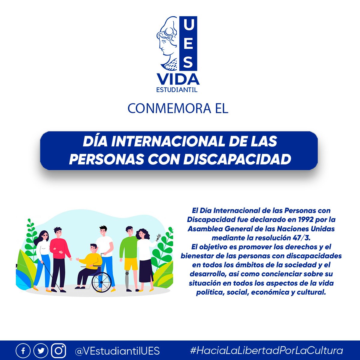 ◽ Día Internacional de las Personas con Discapacidad.

Cada 3 de diciembre se conmemora el Día Internacional de las Personas con Discapacidad, con el fin de promover los derechos y el bienestar de las personas con discapacidades en todos los ámbitos de la sociedad.