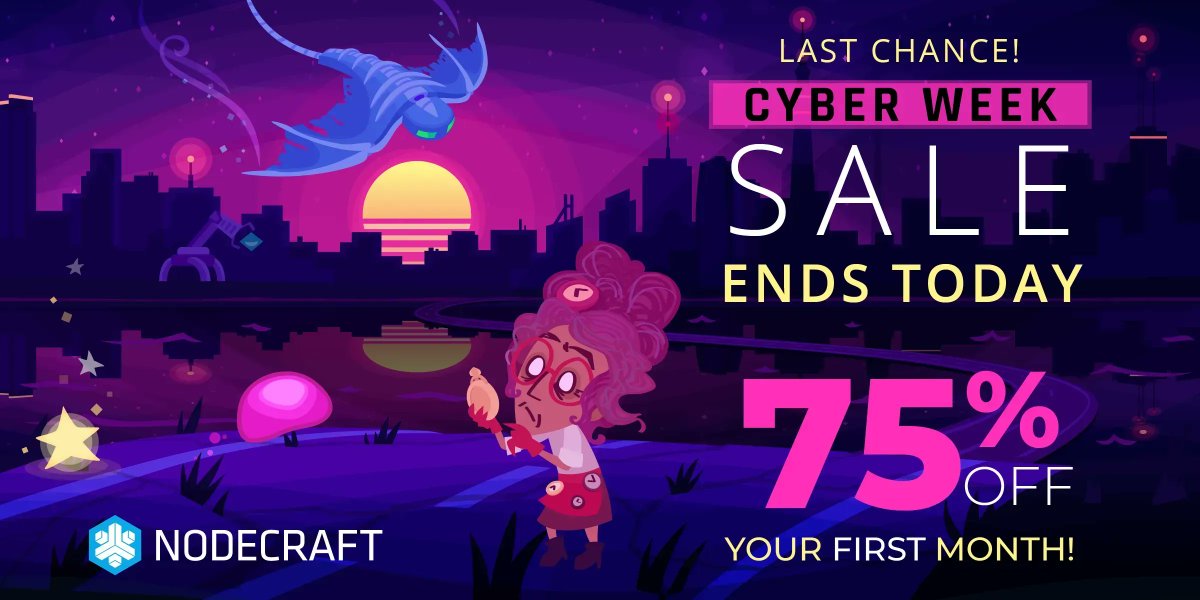 nodecraft's tweet image. Cyber Week ends today! 😱 It's your last chance to start your server for 75% off, so quick, get it before it's gone! 💸 bit.ly/nodecraft75 #CyberWeek #CyberDeals