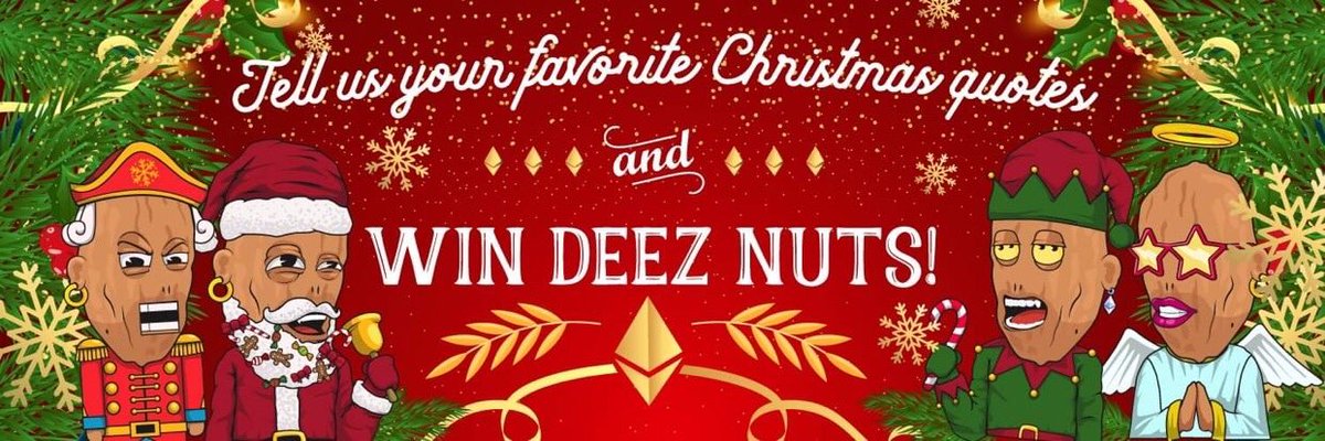 DeezNutzNFT's tweet photo. 🥜NUT HOLDER GIVEAWAY🥜

👉Follow @DeezNutzNFT 
👉Retweet
👉Reply with a picture of your favorite Nut, and comment an Xmas quote (or just a funny quote for those that don’t celebrate Christmas) 

Winner will be selected on our live stream: Wednesday 12/8 @ 9 PM EST https://t.co/Z4nUmeqMgV