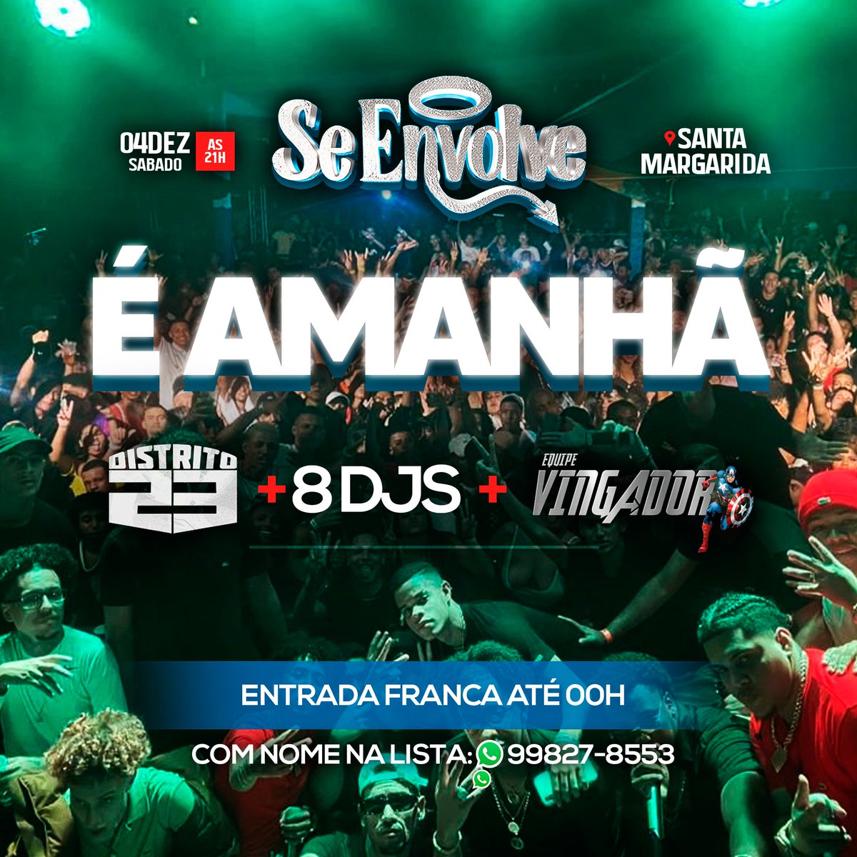 seenvolveS's tweet photo. É AMANHÃ, É AMANHÃ!! 🔥 
CORO PELA SE ENVOLVE!! 🔥 

Distrito 23 + 8 DJS + Equipe Vingador

Entrada FRANCA até 00h c/ nome na lista: 99827-8553. 📲 

📍 Santa Margarida #SeEnvolve https://t.co/fdXhm5lhT1