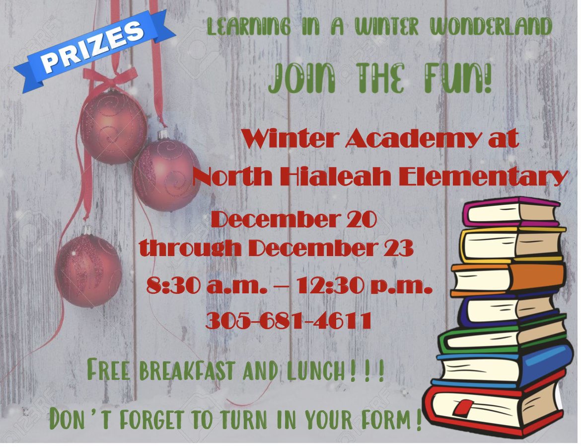NorthHialeah's tweet photo. WINTER BREAK ACADEMY https://t.co/4ix1MgQEl4