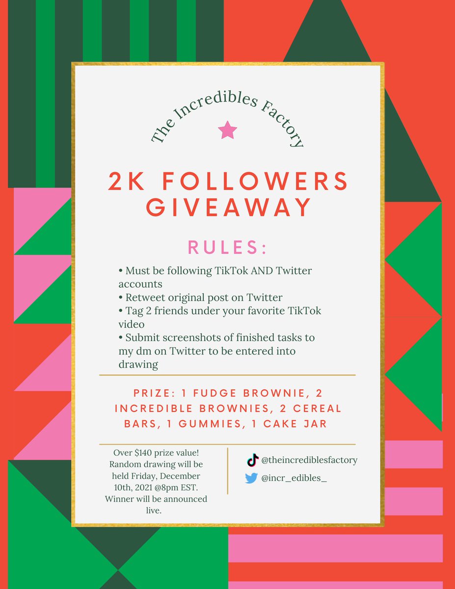 incr_edibles_'s tweet photo. As promised, 2k followers giveaway🍃 
Four easy steps, must submit proof of completion to be entered. Can submit as many entries as you have accounts!

Over a $140 prize value🥳

Winner will be randomly drawn on Friday, December 10, 2021 at 8pm EST live on TikTok! https://t.co/OAip0I4QkL