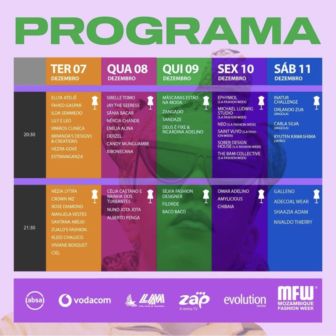 São 5 dias de evento e com uma programação cheia de conteúdos incríveis que valorizam a moda, a cultura e a arte moçambicana.

Desfiles, Feira, Exposição e Lounge - num  só evento.

Compra já o teu bilhete e não percas este grande evento!

Esperamos por ti! 🤩