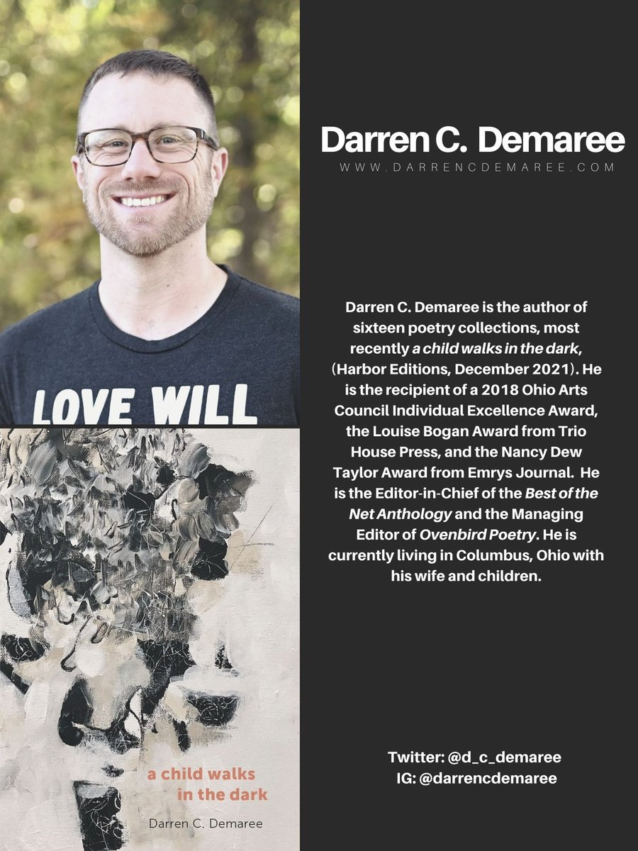 WPLSeries's tweet photo. Join the WPLS on 12/8 @ 7:30pm (EST) to hear @d_c_demaree! Order “a child walks in the dark” from #HarborEditions: https://t.co/9qufHBjYNn. #PoetryCommunity #PoetsTwitter https://t.co/kWeuZ67msh