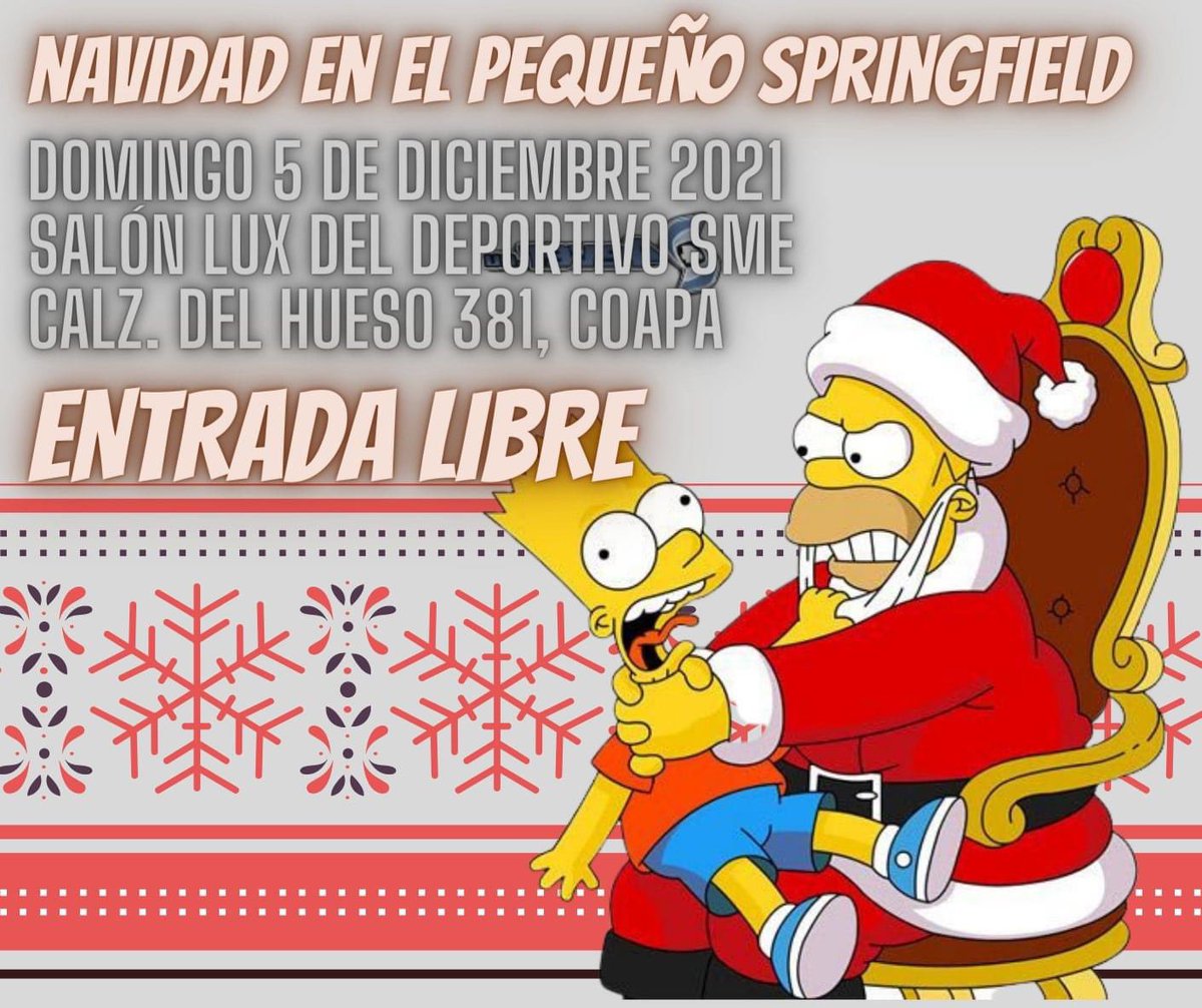 Ultra_skins's tweet photo. VISÍTANOS ESTE DOMINGO NAVIDAD EN EL PEQUEÑO SPRINGFIELD

DOMINGO 5 DE DICIEMBRE 2021
SALON LUX DEL DEPORTIVO SME COAPA
(Calz. del Hueso 381 a dos calles de Galerías Coapa)
11:00 AM a 6:00 PM
ENTRADA LIBRE / EVENTO 100% FAMILIAR

Aquí toda la información:
https://t.co/Vp2pRCgksb https://t.co/HEZHMqkZPN