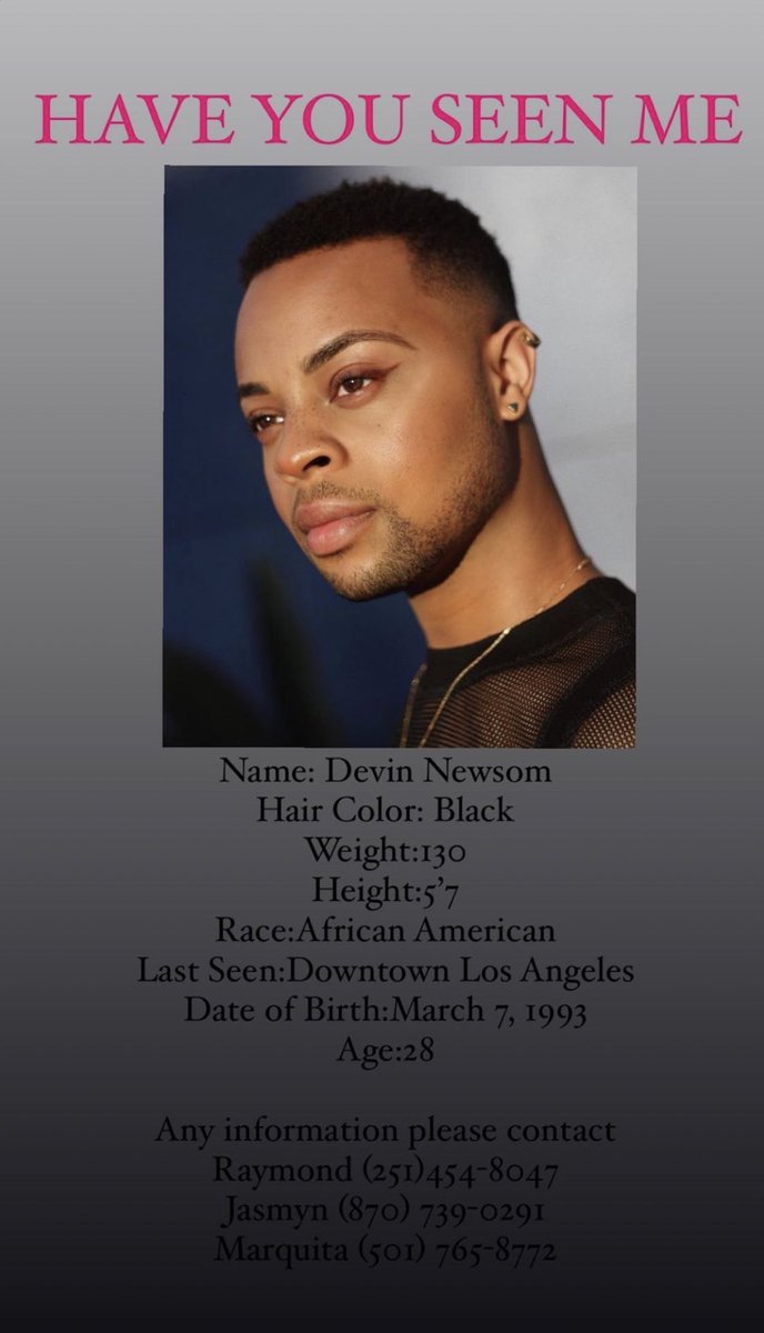 .This is my friend Devin - they were last seen in LA and have been missing for several days now. Please contact any/all of these numbers if you’ve seen them 🥺🙏🏾❣️