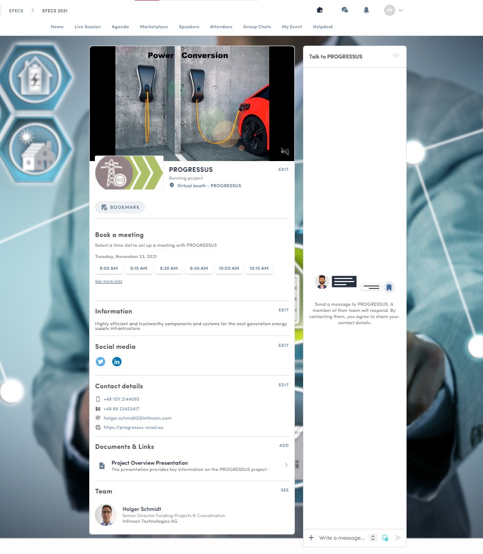 PROGRESSUS was present at the EFECS 2021 exhibition organised by AENEAS, EPoSS and ECSEL JU with a virtual booth. Moreover, the project coordinator Holger Schmidt participated in the panel session "The transition to green technologies".