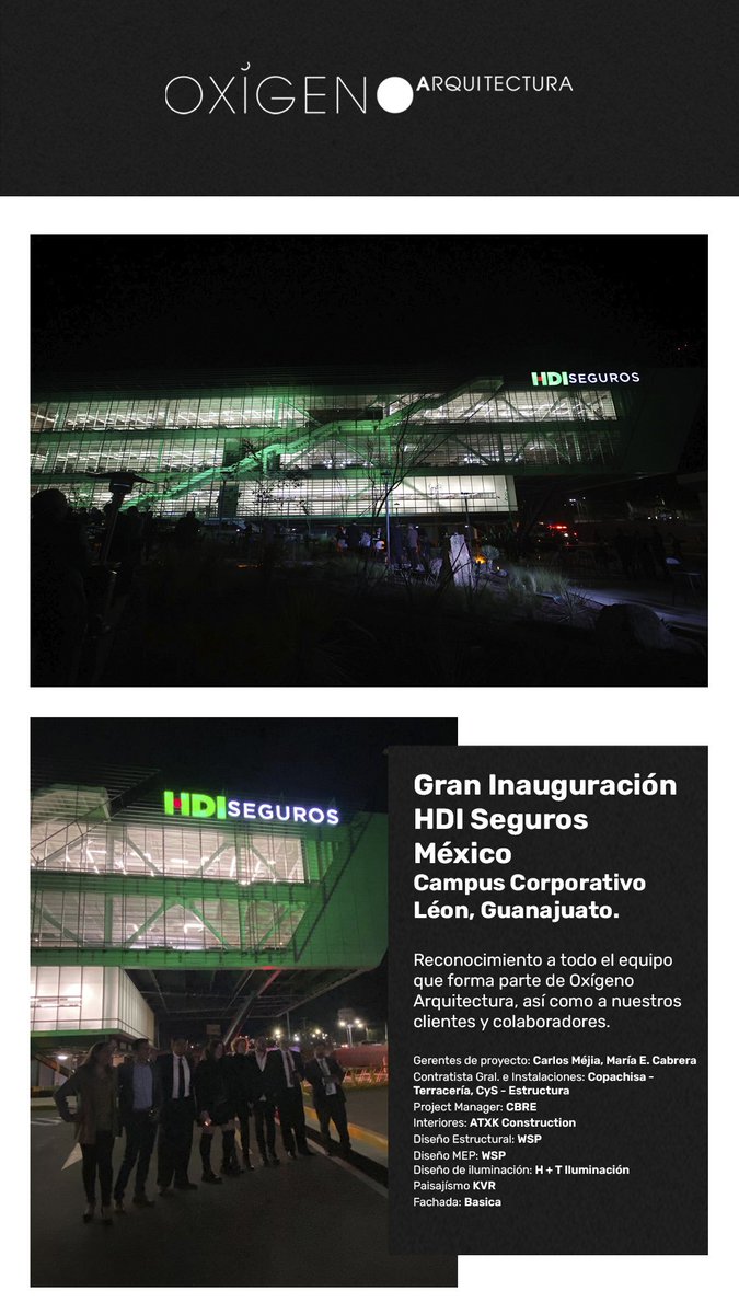 OxigenoArq's tweet photo. Gran inauguración del nuevo Campus Corporativo para @HDISegurosMex en la ciudad de León Guanajuato. Estamos muy contentos de formar parte de este gran proyectos. Reconocimiento a todo nuestro equipo, así como colaboradores. https://t.co/VNu9jGtmsB
