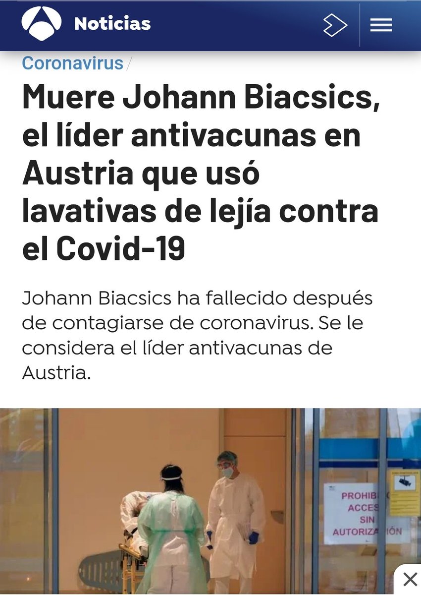 1/8 Muere Johann Biacsics, el líder antivacunas en Austria que usó lavativas de lejía contra el #Covid19.
antena3.com/noticias/mundo…
#Negacionismo #Antivacunas