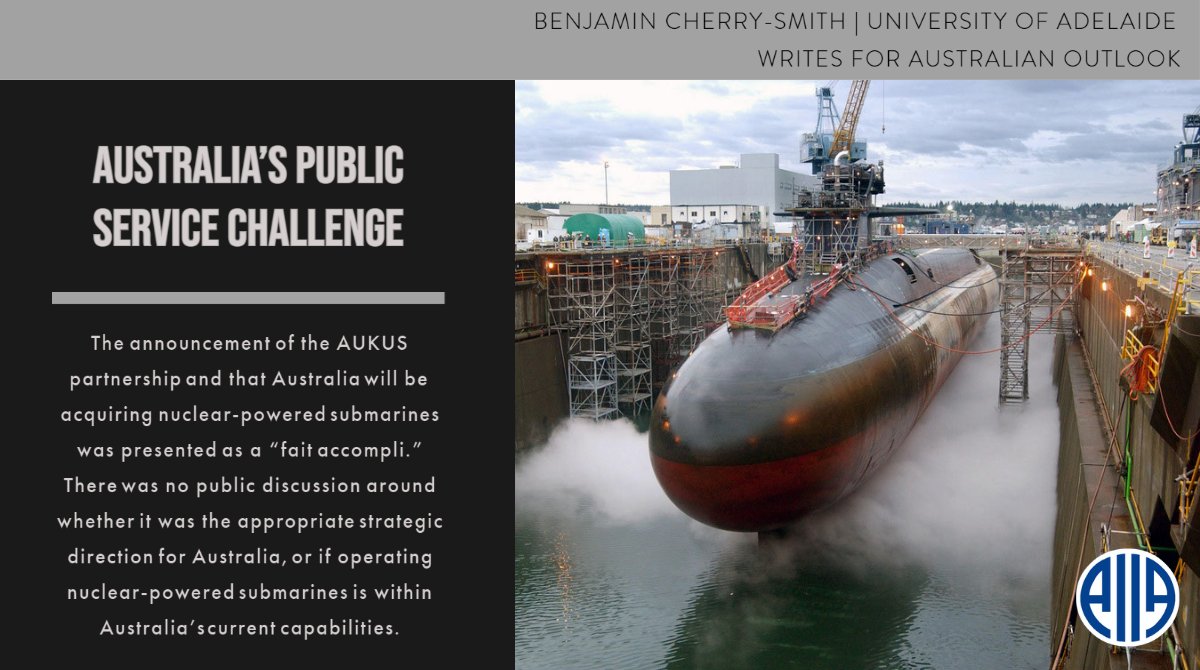 AIIANational's tweet photo. There was no public discussion around whether the AUKUS partnership was the appropriate strategic direction for Australia, or if operating nuclear-powered submarines is within Australia’s current capabilities, writes @UniofAdelaide's @BenCherrySmith.

https://t.co/IlXEq2J3iP https://t.co/Wc9azJX2Cl