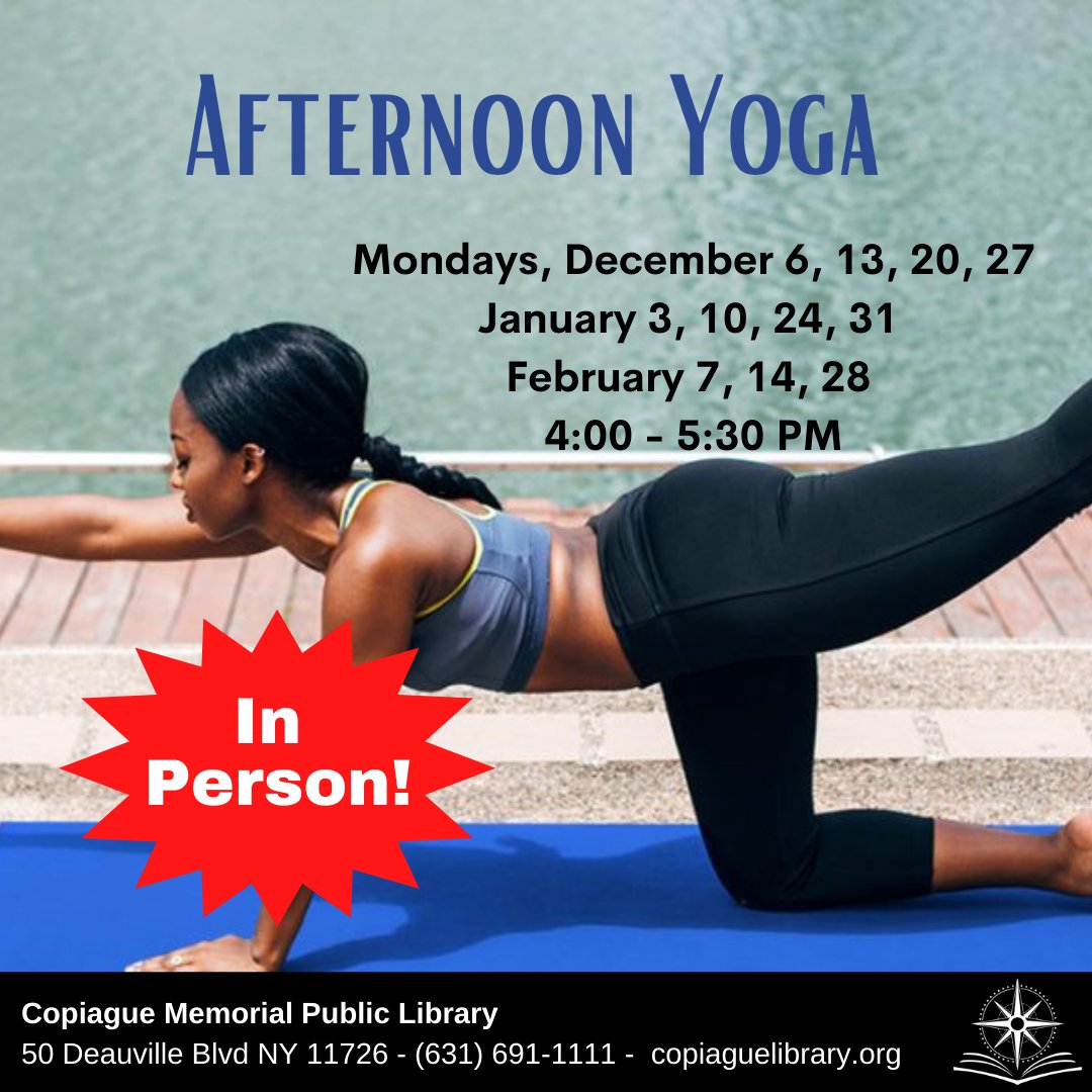 CopiagueLibrary's tweet image. Sign up now for in-person yoga! Monday afternoons at 4:00 PM. Sign up any time at the circulation desk. bit.ly/AfternoonYogaW…
#CopiagueLibrary #InPersonPrograms #Yoga