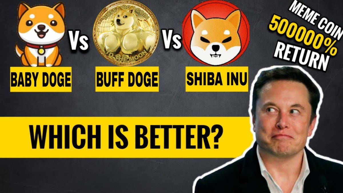 #memecoins which is better is?

1. #BabyDoge 
    #BabyDogeCoin 
    #BabyDogeArmy

2. #SHIB
    #ShibaArmy 
    #shibacoin 
    #ShibainuCoin 
    #shibainu 

3. #BuffDogeCoin
    #buffdoge 
    #buffdogecoinarmy

#Crypto #cryptocurrency #memecoin #BTC #Bitcoin 
#Ethereum #ETH