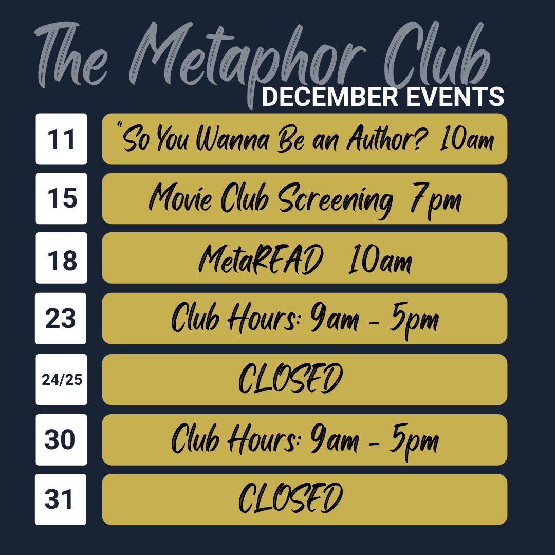 MetaphorClub's tweet photo. December happenings https://t.co/NLt6bymvOI