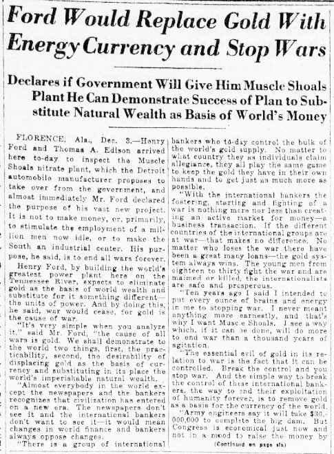 iTruth84's tweet photo. Dec 3 1921, 100 years ago to the day, Henry Ford proposed replacing gold w/ energy currency &amp; stop wars.

"The cause of all wars is gold. We shall demonstrate two things, first, the practicability, second... displacing gold... w/ the world's imperishable natural wealth"

#Bitcoin https://t.co/KCw1CTcnRk