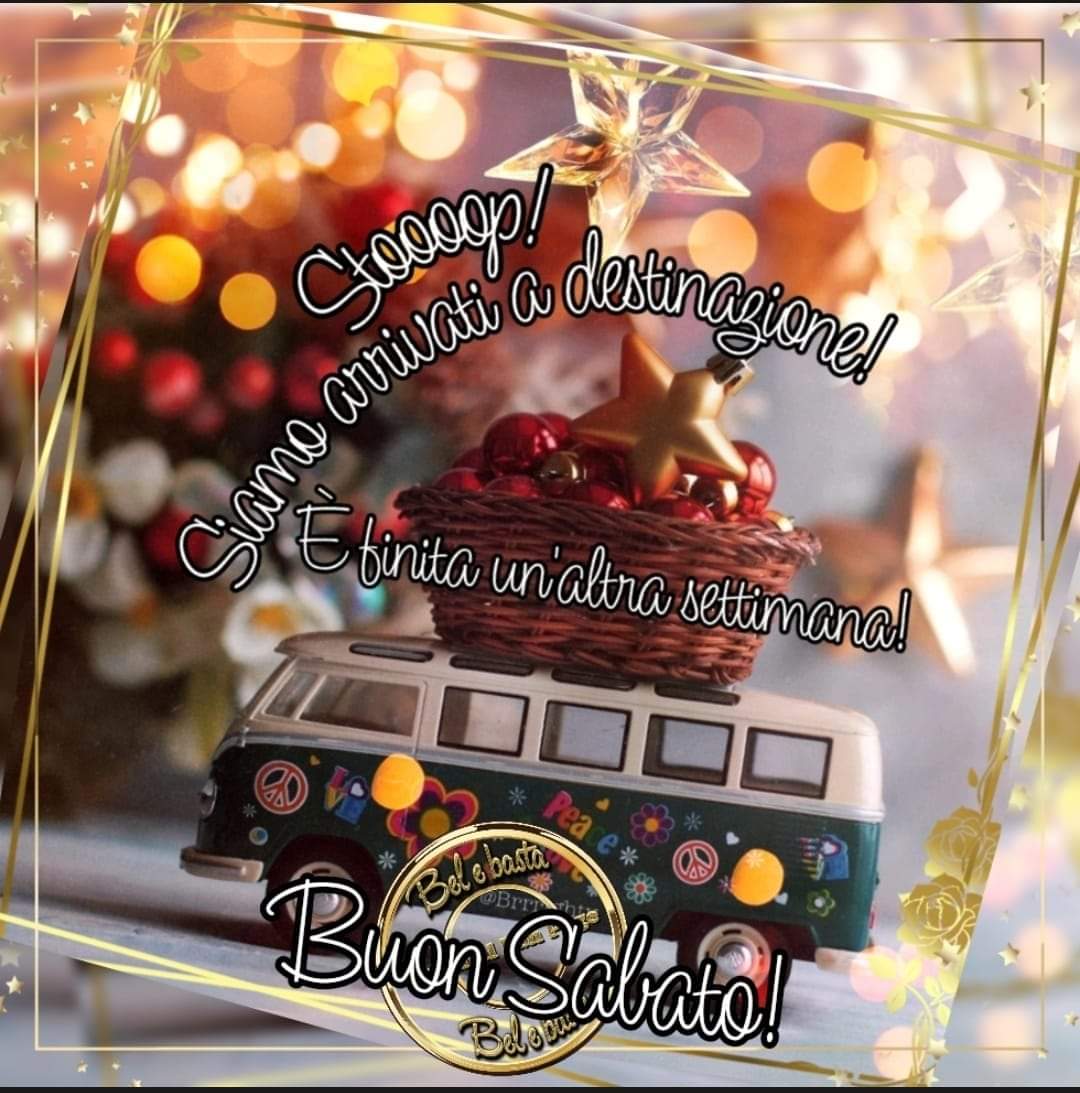 Buon inizio weekend a tutti voi amici