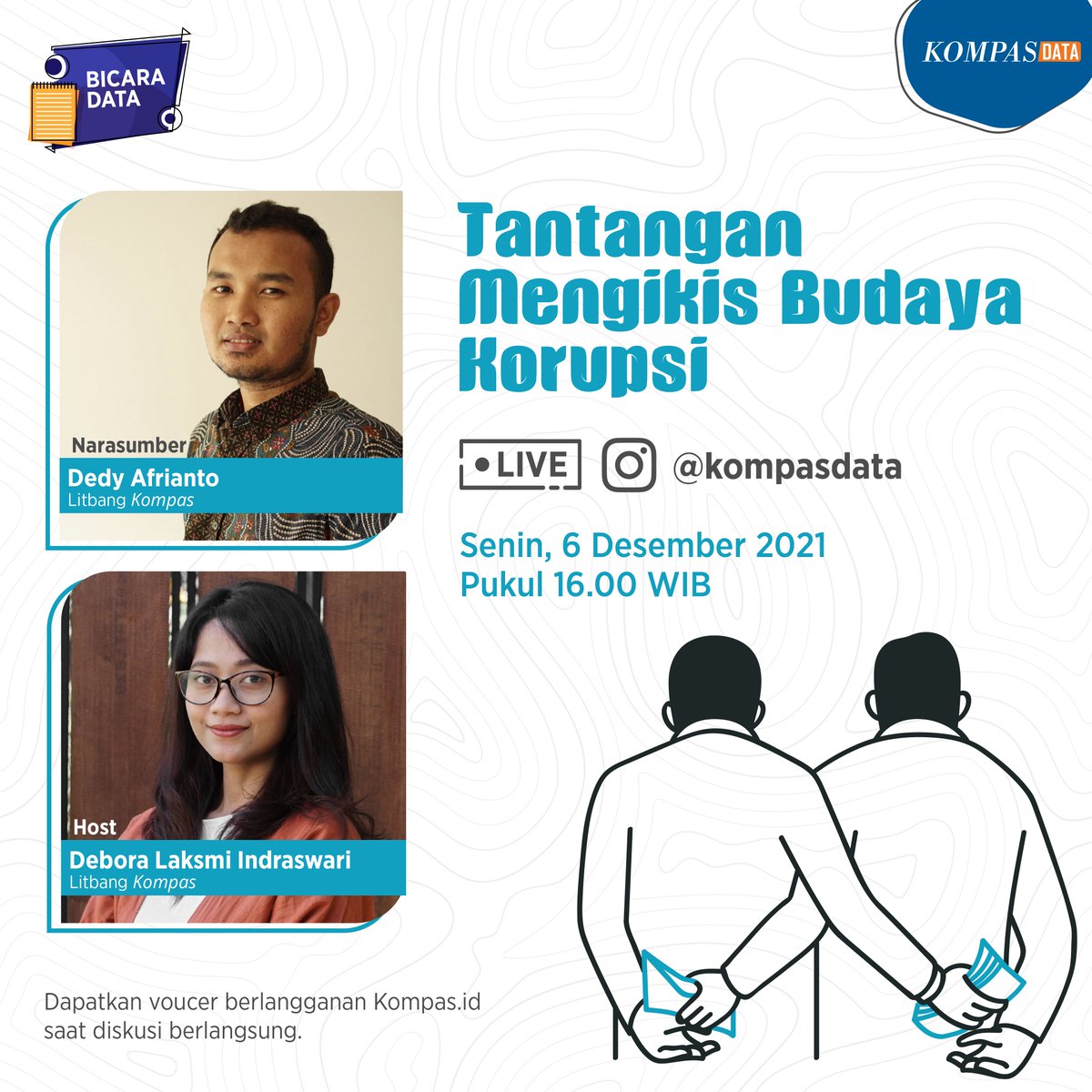 KompasData's tweet photo. Sejarah mencatat, sejak era autokrasi hingga demokrasi, kisah tentang korupsi di Indonesia terus mengalir nyaris tiada henti. Simak diskusinya dalam IG Live #BicaraData dengan #LitbangKompas Senin, 6 Desember 2021, pukul 16.00 WIB
https://t.co/zldr8UooBp https://t.co/IQalJZ567L