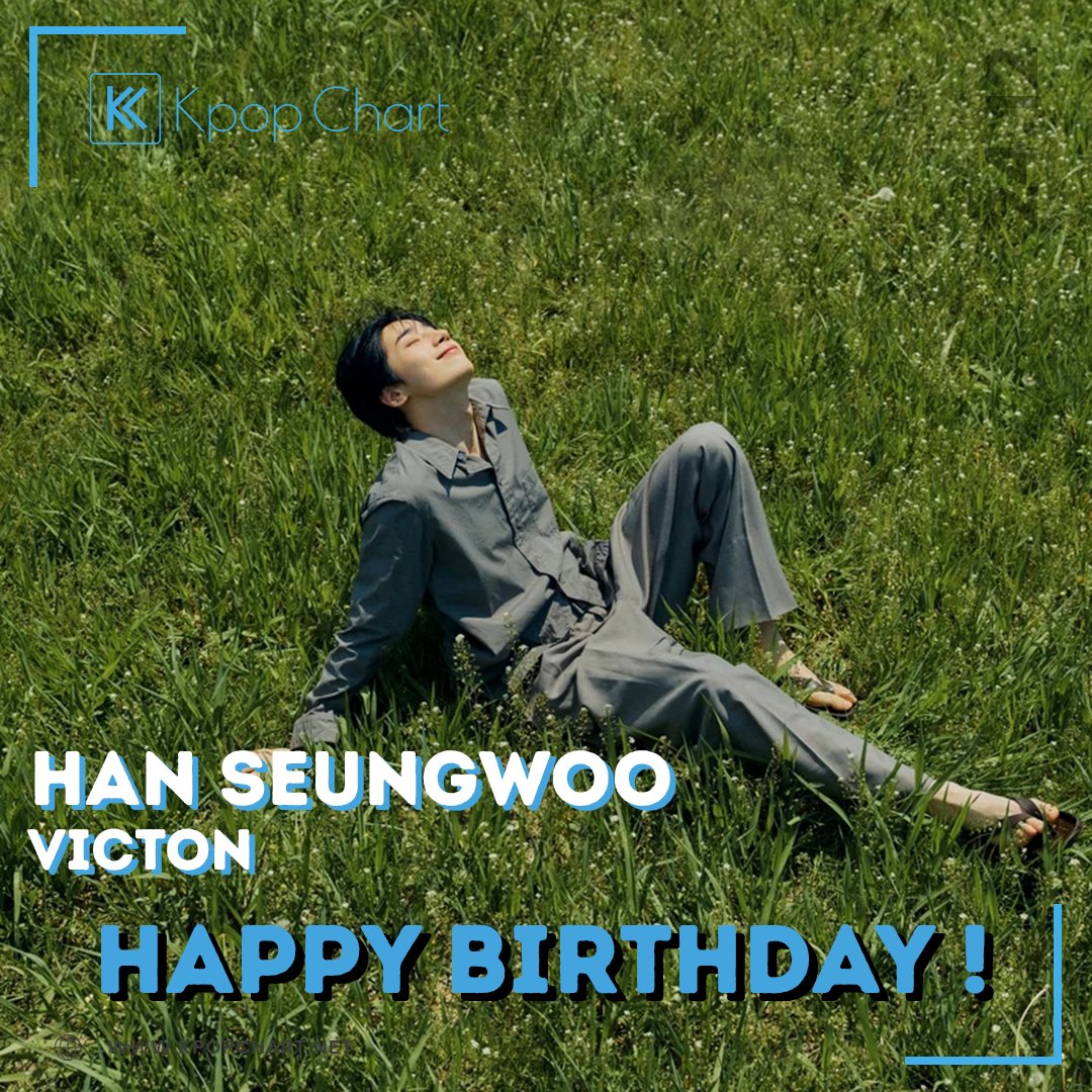 KpopChartNet's tweet photo. HAPPY BIRTHDAY HAN SEUNGWOO VICTON!

#HANSEUNGWOO
#VICTON
#HAPPYHANSEUNGWOODAY https://t.co/mPeYDN2Ufe