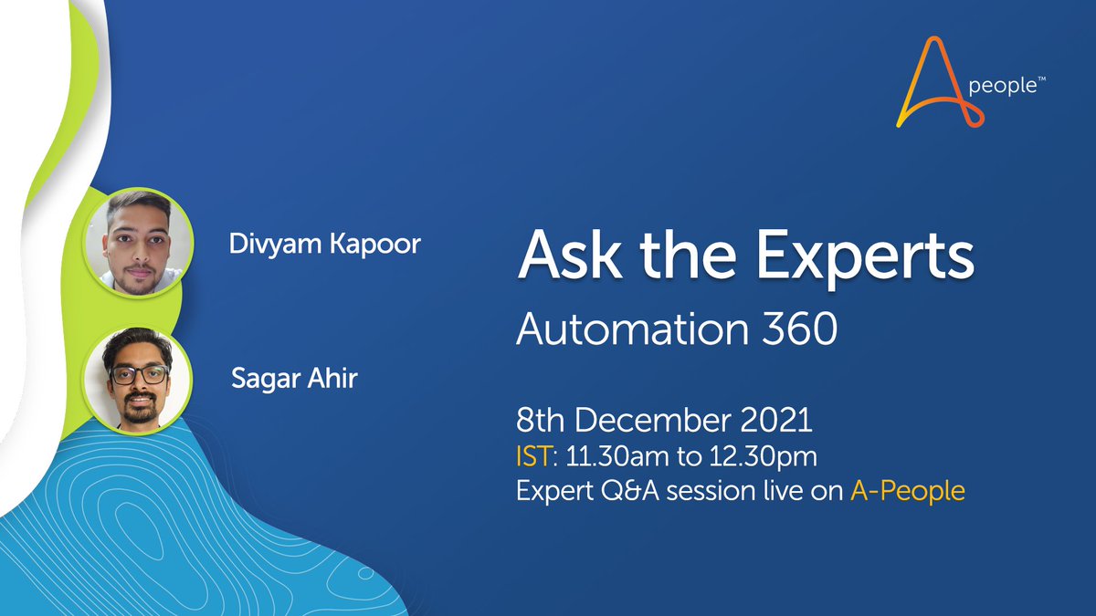 The next #AsktheExperts session will be held on A-People on the 8th of December, 11:30am IST. This is a great chance to ask our Automation Anywhere experts your #Automation360 questions live.

apeople.automationanywhere.com/s/group/0F92t0…