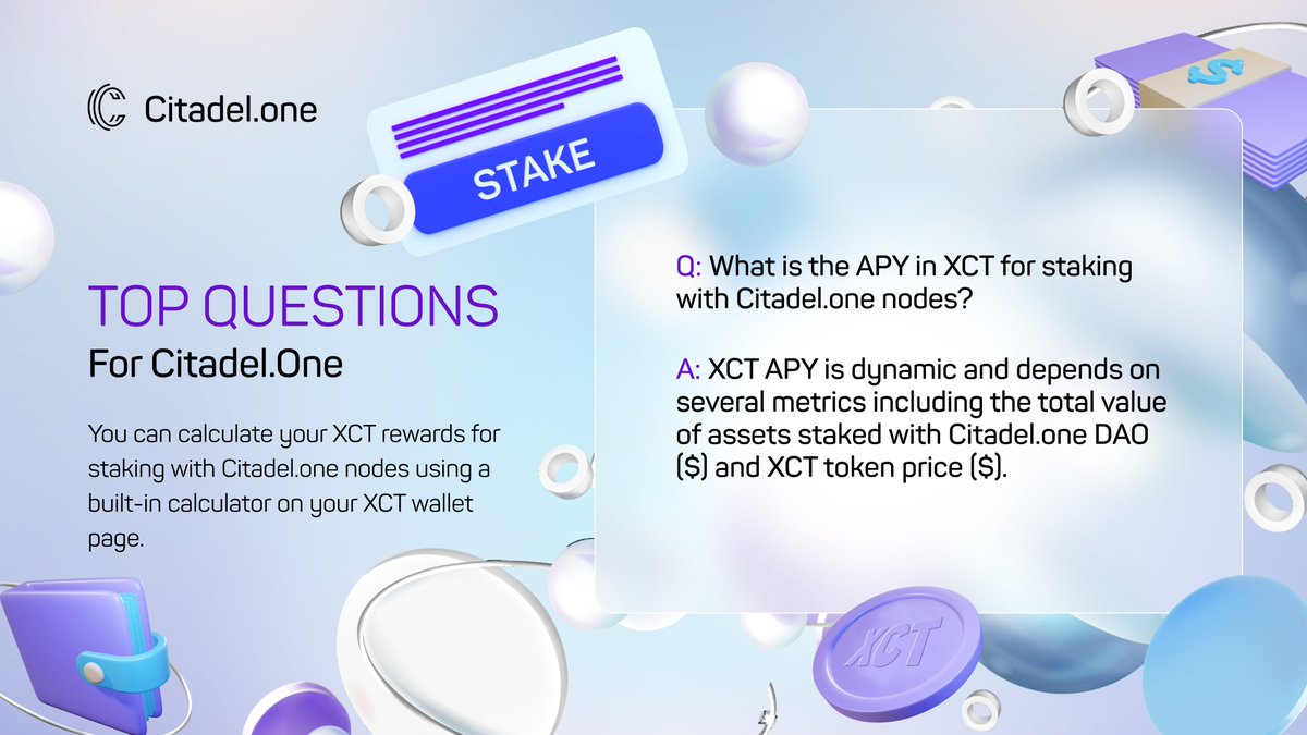 CitadelOne_'s tweet photo. 📌#TopQuestions for https://t.co/ZmYlpual9R!
📢What is the #APY in $XCT for #staking with https://t.co/ZmYlpual9R nodes?
💬 $XCT #APY is dynamic. You can calculate your #XCT rewards on our platform
Learn how to check your $XCT rewards with our guide👇
https://t.co/7eEoqGD9oG https://t.co/SHPHvJxxTC